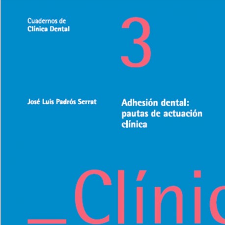 Adhesión dental - José Luís Padrós